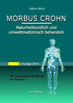 Morbus Crohn naturheilkundlich und umweltmedizinisch behandeln - Bloch, Sabine