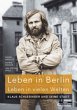 Leben in Berlin - Leben in vielen Welten - Bild 1