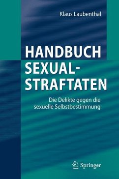 Handbuch Sexualstraftaten - Laubenthal, Klaus