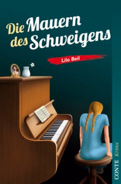 Die Mauern des Schweigens - Beil, Lilo