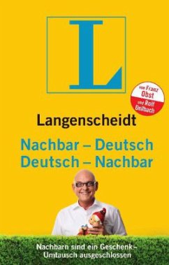 Langenscheidt Nachbar-Deutsch / Deutsch-Nachbar - Obst, Franz; Deilbach, Rolf