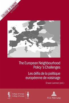 The European Neighbourhood Policy¿s Challenges / Les défis de la politique européenne de voisinage