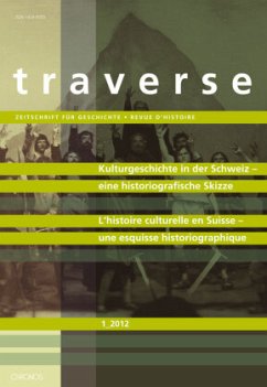 Kulturgeschichte in der Schweiz - eine historiografische Skizze. Histoire culturelle en Suisse - une esquisse historiogr