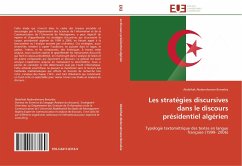 Les stratégies discursives dans le discours présidentiel algérien - Bensebia, Abdelhak Abderrahmane