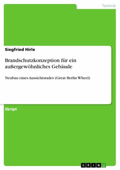 Brandschutzkonzeption für ein außergewöhnliches Gebäude