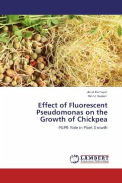 Effect of Fluorescent Pseudomonas on the Growth of Chickpea - Karnwal, Arun;Kumar, Vinod