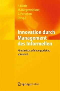 Innovation durch Management des Informellen