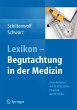 Lexikon - Begutachtung in der Medizin - Bild 1