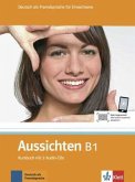 Aussichten. Kursbuch mit 2 Audio-CDs B1 Aussichten. Kursbuch mit 2 Audio-CDs B1