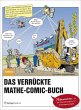 Das verrückte Mathe-Comic-Buch - Bild 1