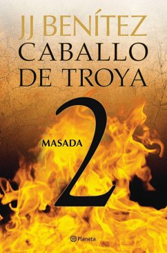 Caballo de Troya 2: Masada / Trojan Horse 2: Masada - Benítez, J J