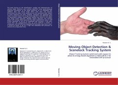 Moving Object Detection & Scenelock Tracking System
