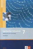 Lambacher Schweizer. 7. Schuljahr. Arbeitsheft plus Lösungsheft. Sachsen