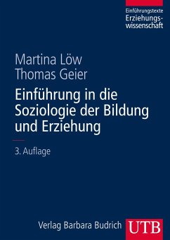 Einführung in die Soziologie der Bildung und Erziehung - Geier, Thomas;Löw, Martina