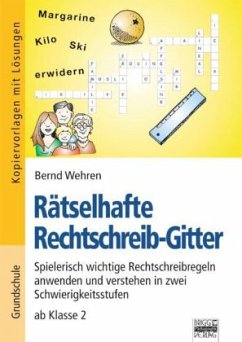 Rätselhafte Rechtschreib-Gitter - Wehren, Bernd