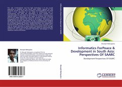 Informatics ForPeace & Development in South Asia: Perspectives Of SAARC - Mohapatra, Biswajit