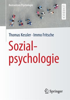 Sozialpsychologie - Keßler, Thomas;Fritsche, Immo