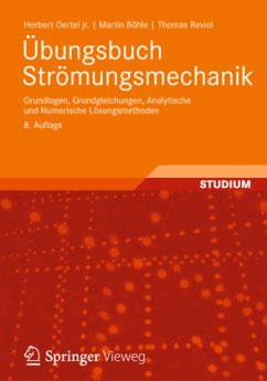 Übungsbuch Strömungsmechanik - Oertel, Herbert;Böhle, Martin;Reviol, Thomas