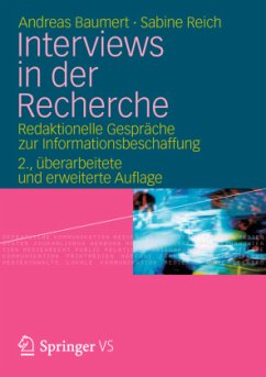 Interviews in der Recherche - Baumert, Andreas;Reich, Sabine