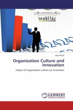 Organization Culture and Innovation - Ahuja, Jaya