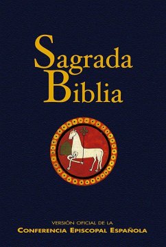 Sagrada Biblia : versión oficial de la Conferencia Episcopal Española - Conferencia Episcopal Española