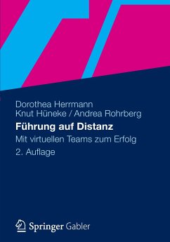 Führung auf Distanz - Herrmann, Dorothea;Hüneke, Knut;Rohrberg, Andrea