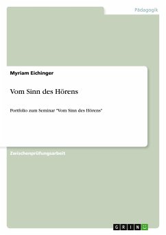 Vom Sinn des Hörens - Eichinger, Myriam