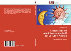 Cover La réalisation du refroidissement radiatif par CdTe/Si et Ag/SiO2