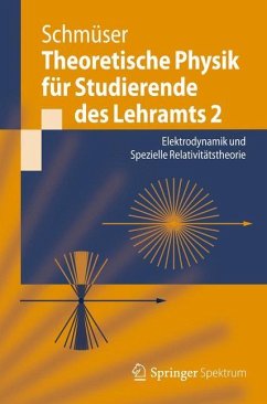 Theoretische Physik für Studierende des Lehramts 2 - Schmüser, Peter