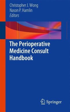 The Perioperative Medicine Consult Handbook