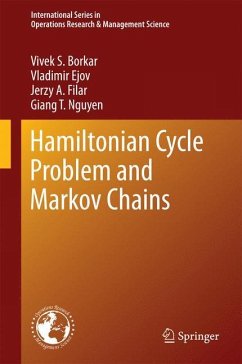 Hamiltonian Cycle Problem and Markov Chains - Borkar, Vivek S.; Nguyen, Giang T.; Filar, Jerzy A.; Ejov, Vladimir