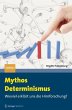 Mythos Determinismus - Bild 1