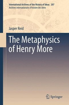 The Metaphysics of Henry More - Reid, Jasper