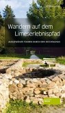 Wandern auf dem Limes-Erlebnispfad