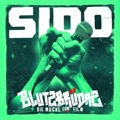 Blutzbrüdaz - Die Mukke Zum Film (Nachfolgevers.) - Sido