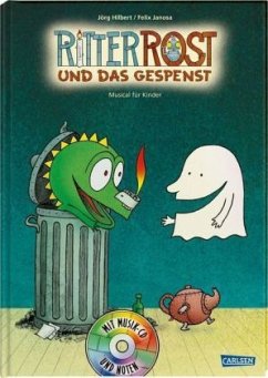 Ritter Rost und das Gespenst / Ritter Rost Bd.2 mit Audio-CD - Hilbert, Jörg;Janosa, Felix