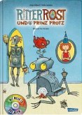 Ritter Rost und Prinz Protz / Ritter Rost Bd.4 mit Audio-CD