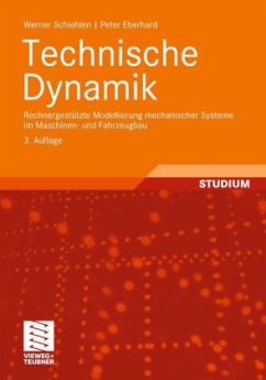 Technische Dynamik - Schiehlen, Werner; Eberhard, Peter