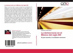 La democracia en el México del siglo XXI