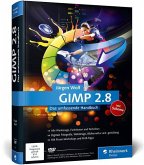 GIMP 2.8 - Das umfassende Handbuch, m. DVD-ROM