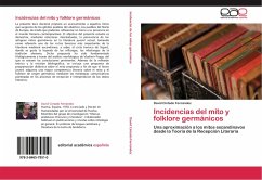 Incidencias del mito y folklore germánicos