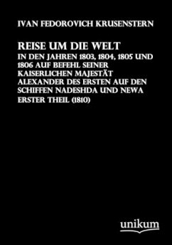 Reise um die Welt - Krusenstern, Ivan F.