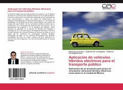 Aplicación de vehículos híbridos eléctricos para el transporte público - Torres Franco, David;Urriolagoitia, Guillermo M.;Urriolagoitia Sosa, Guillermo