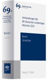 Verhandlungen des 69. Deutschen Juristentages München 2012 Bd. I: Gutachten