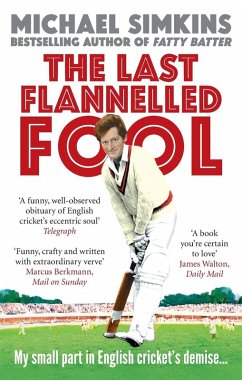 The Last Flannelled Fool - Simkins, Michael