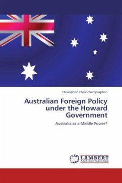 Australian Foreign Policy under the Howard Government - Chieocharnpraphan, Thosaphon