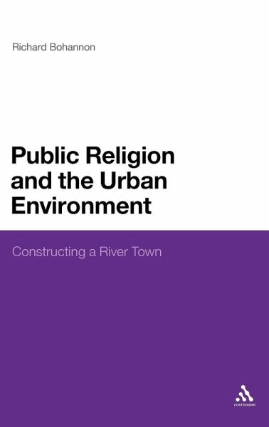 Public Religion and the Urban Environment Public Religion and the Urban Environment