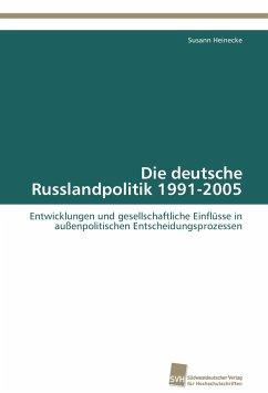 Cover Die deutsche Russlandpolitik 1991-2005