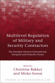Multilevel Regulation of Military and Security Contractors Multilevel Regulation of Military and Security Contractors