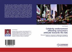 Celebrity endorsement affecting consumer's attitude towards the Ads